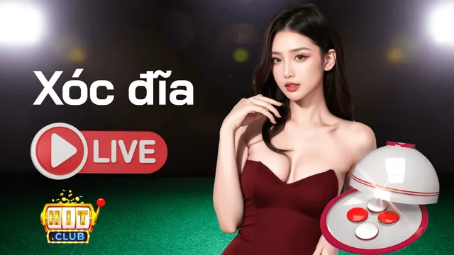 Xóc Đĩa Live Hitclub
